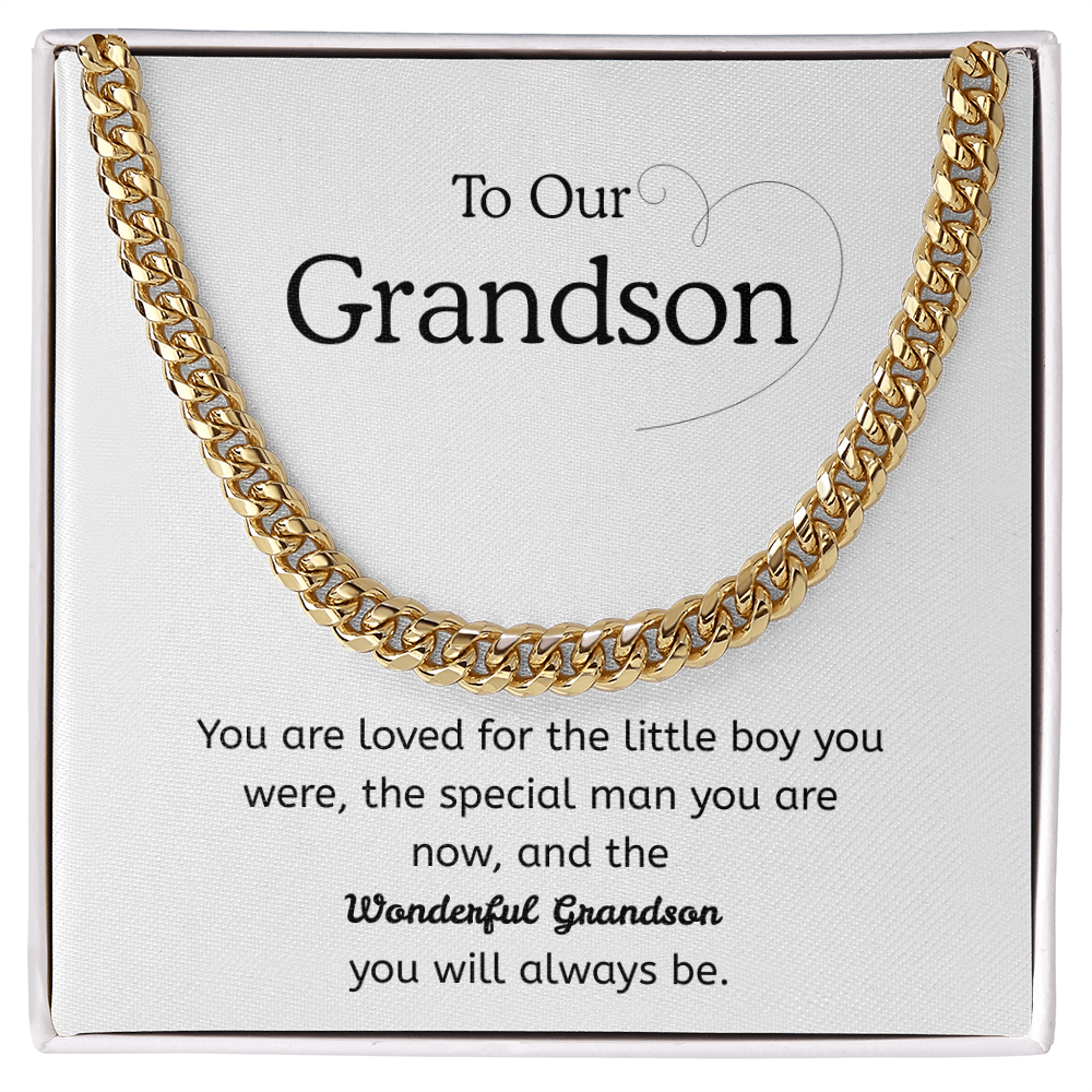 To My Grandson – “Loved Then, Now & Always” Cuban Link Chain