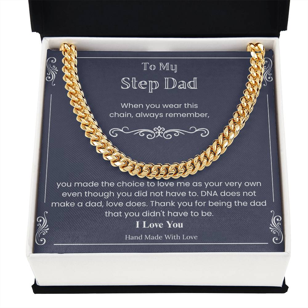 To My Stepdad - "Love Makes a Dad" Cuban Link Chain