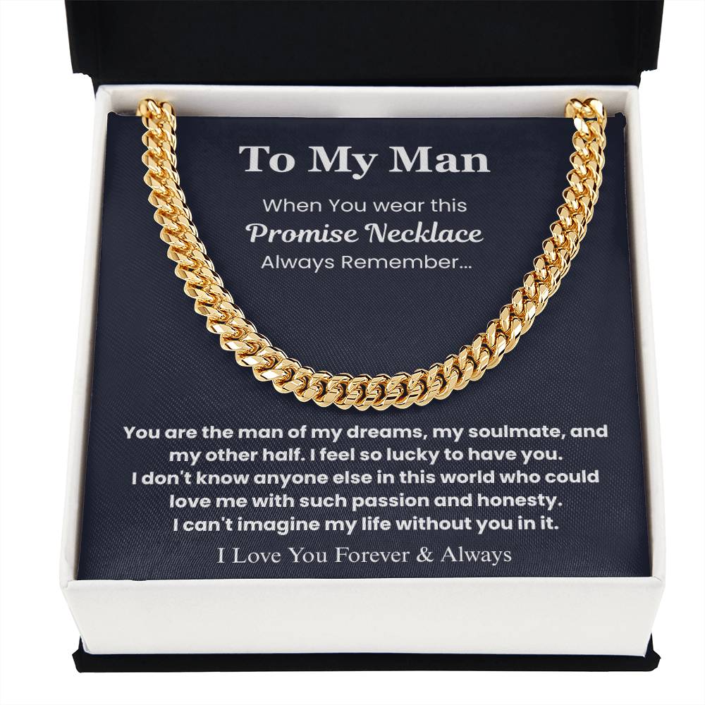 To My Man – “Forever & Always” Cuban Link Chain