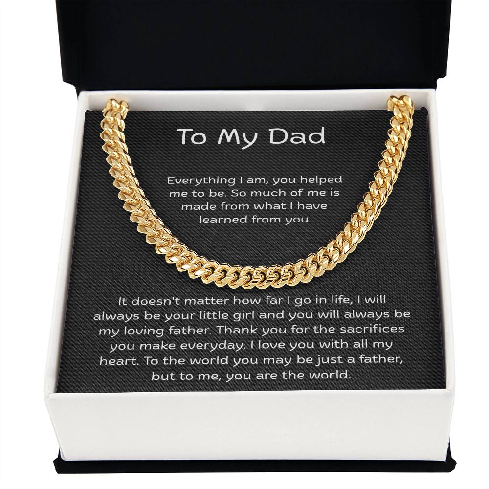 To My Dad – “You Are My World” Cuban Link Chain