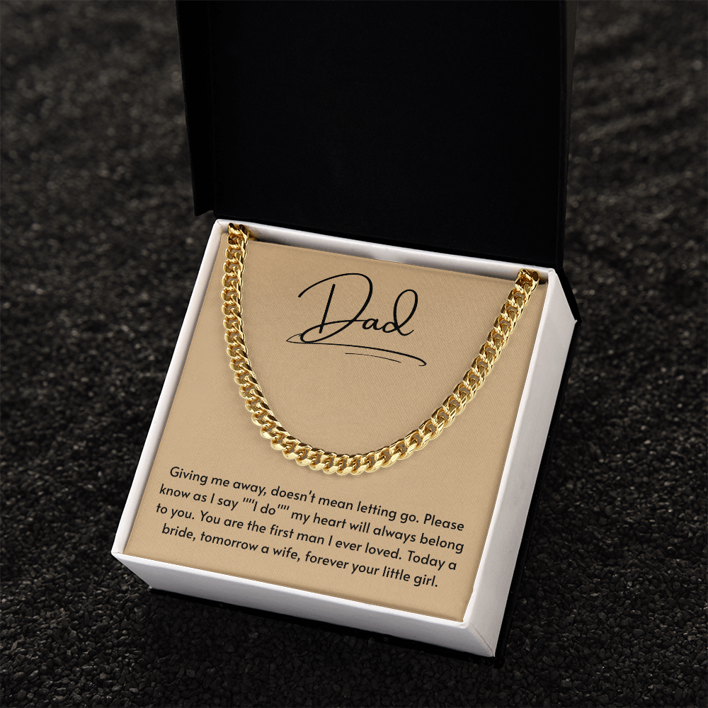 To My Dad – “Forever Your Little Girl” Cuban Link Chain