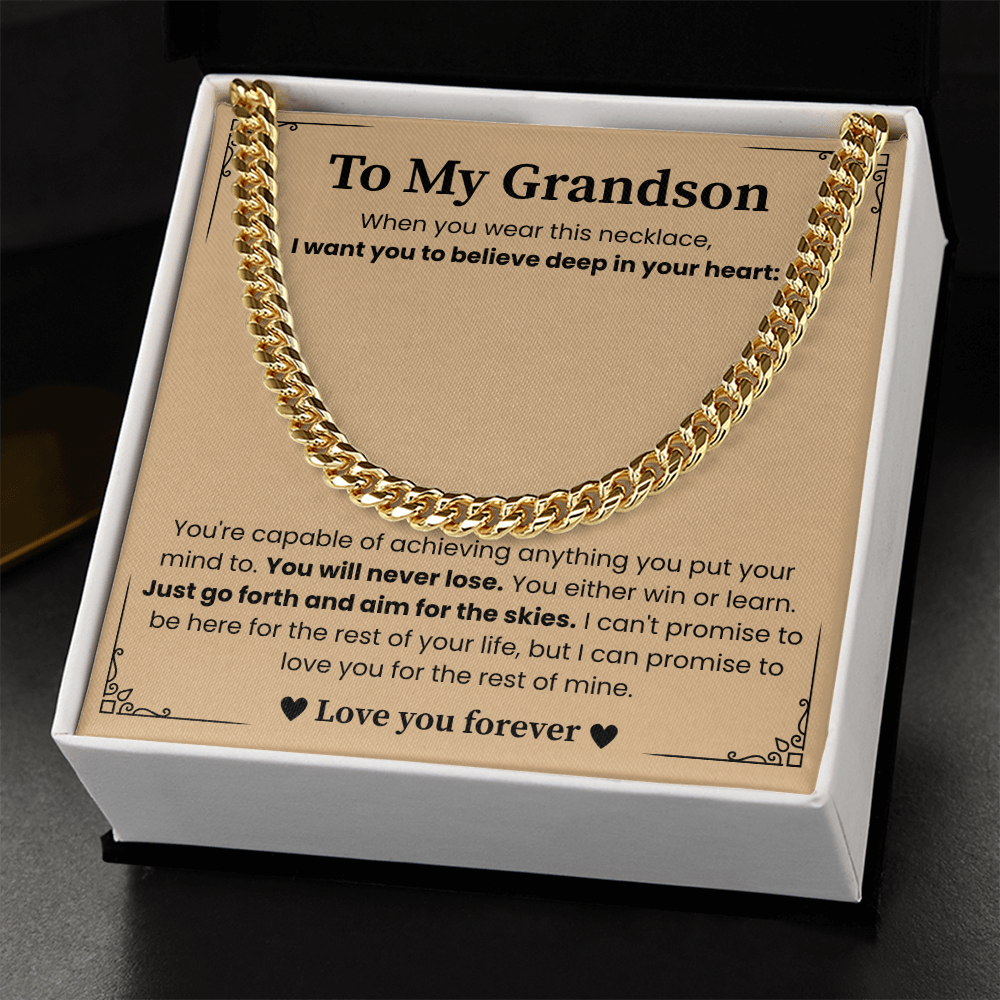 To My Grandson - "Aim for the Skies" Cuban Link Chain