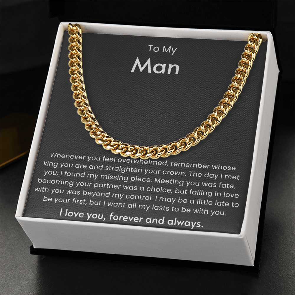To My Man - “Forever & Always” Cuban Link Chain