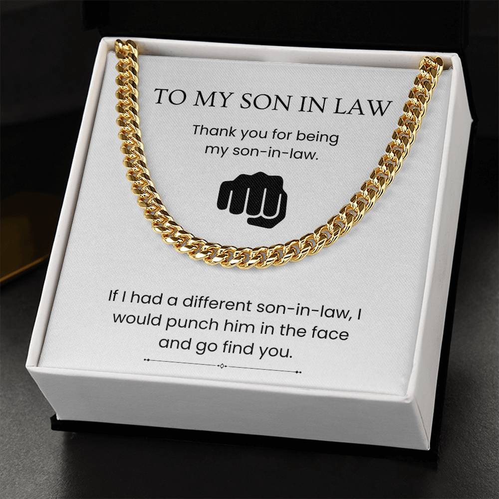 To My Son-in-Law – “You're the One” Cuban Link Chain