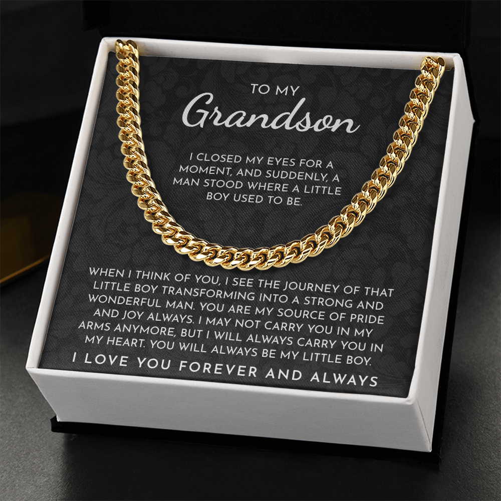 To My Grandson – “You Are My Source Of Pride And Joy Always” Cuban Link Chain