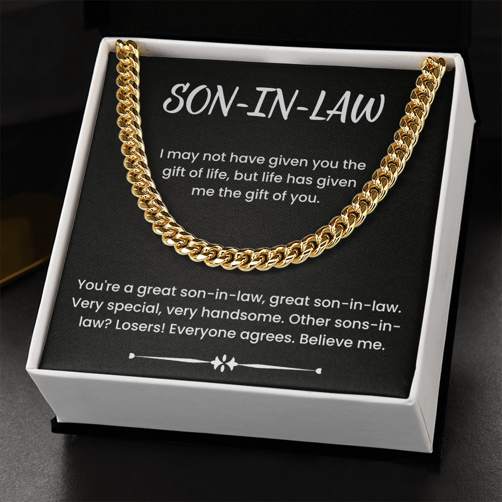 To My Son-in-law – ''You're A Great Son-in-Law'' Cuban Link Chain
