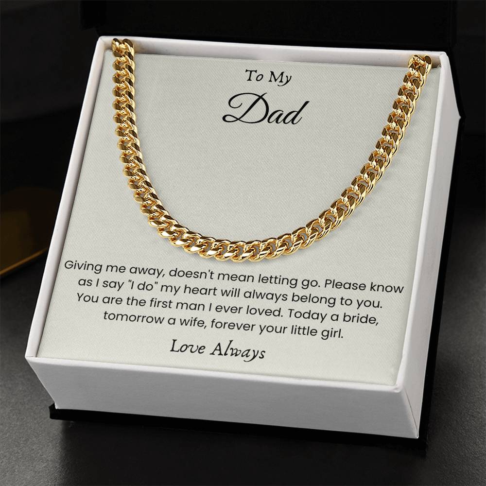 To My Dad – “Forever Your Little Girl” Cuban Link Chain