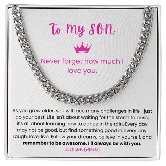 To My Son – “To Dance in the Rain” Cuban Link Chain