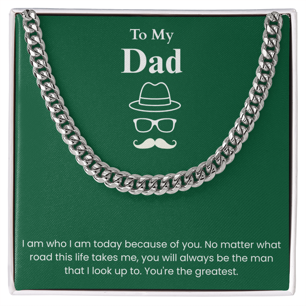 To My Dad - "You're The Greatest" Cuban Link Chain