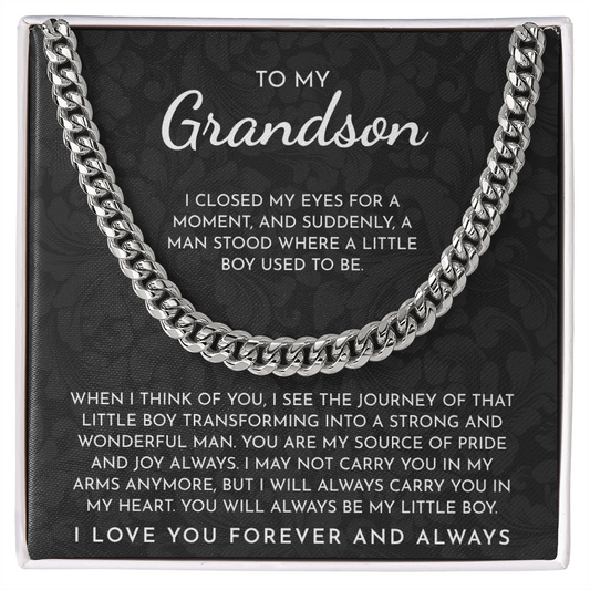 To My Grandson – “You Are My Source Of Pride And Joy Always” Cuban Link Chain