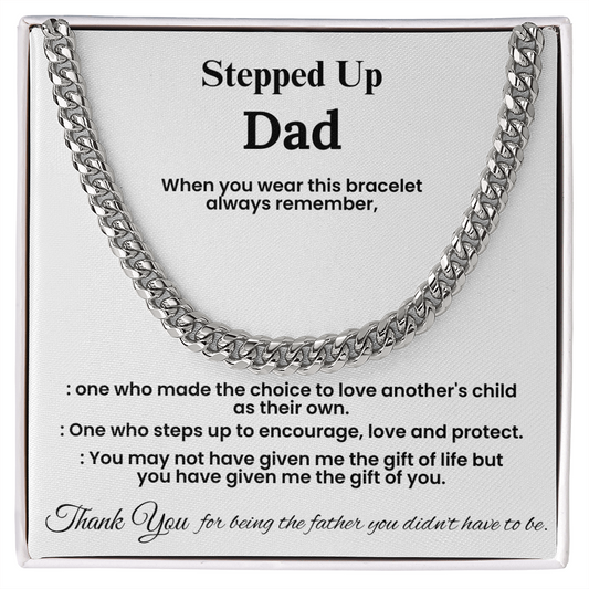 To My Stepped Up Dad – ''The Gift of You'' Cuban Link Chain