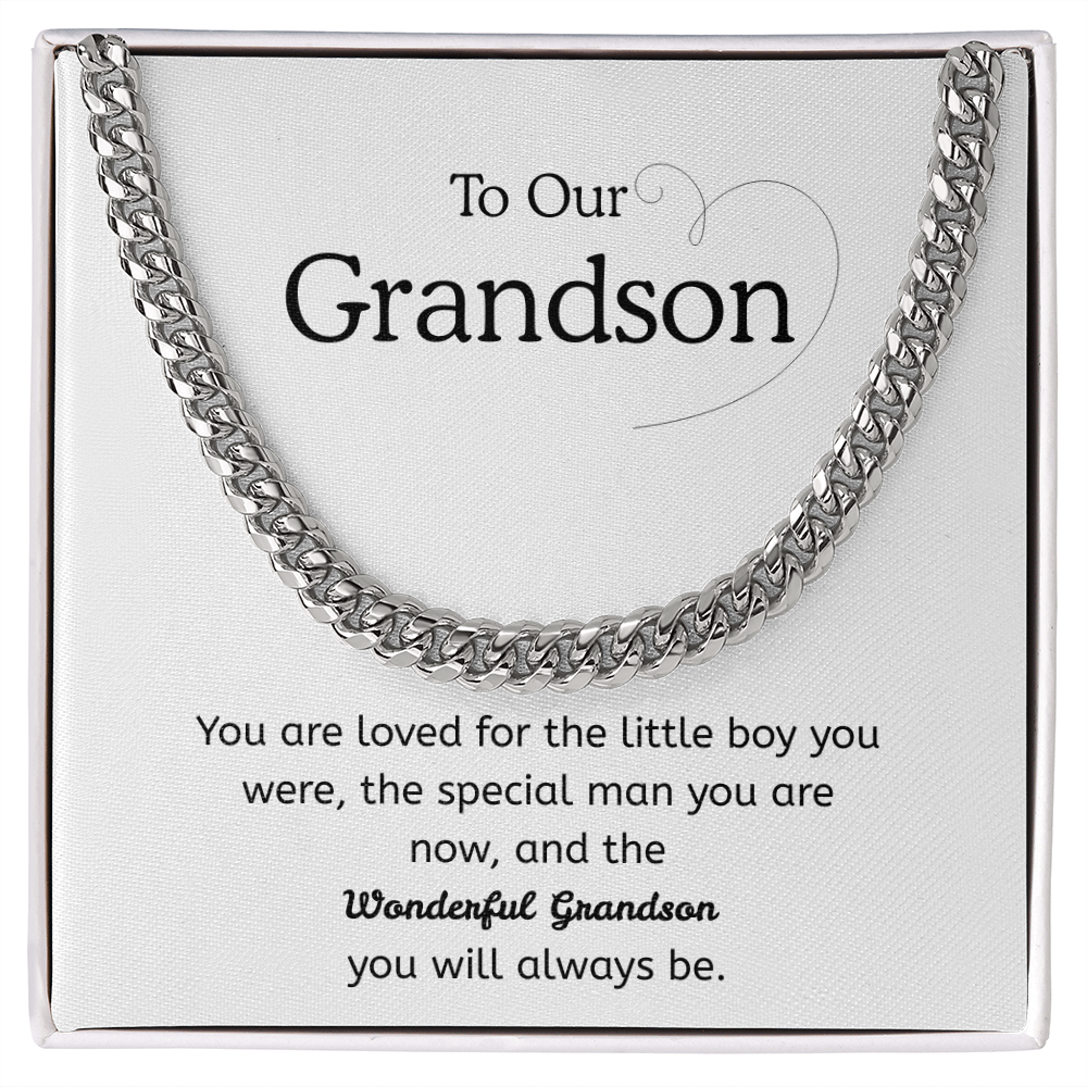 To My Grandson – “Loved Then, Now & Always” Cuban Link Chain
