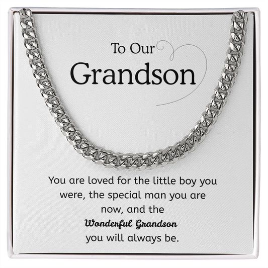 To My Grandson – “Loved Then, Now & Always” Cuban Link Chain