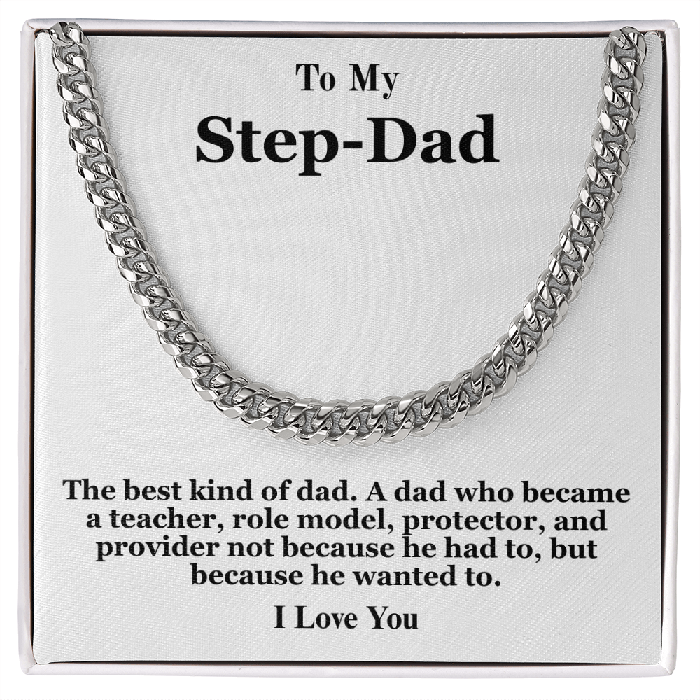 To My Stepdad – ''The Best Kind of Dad'' Cuban Link Chain