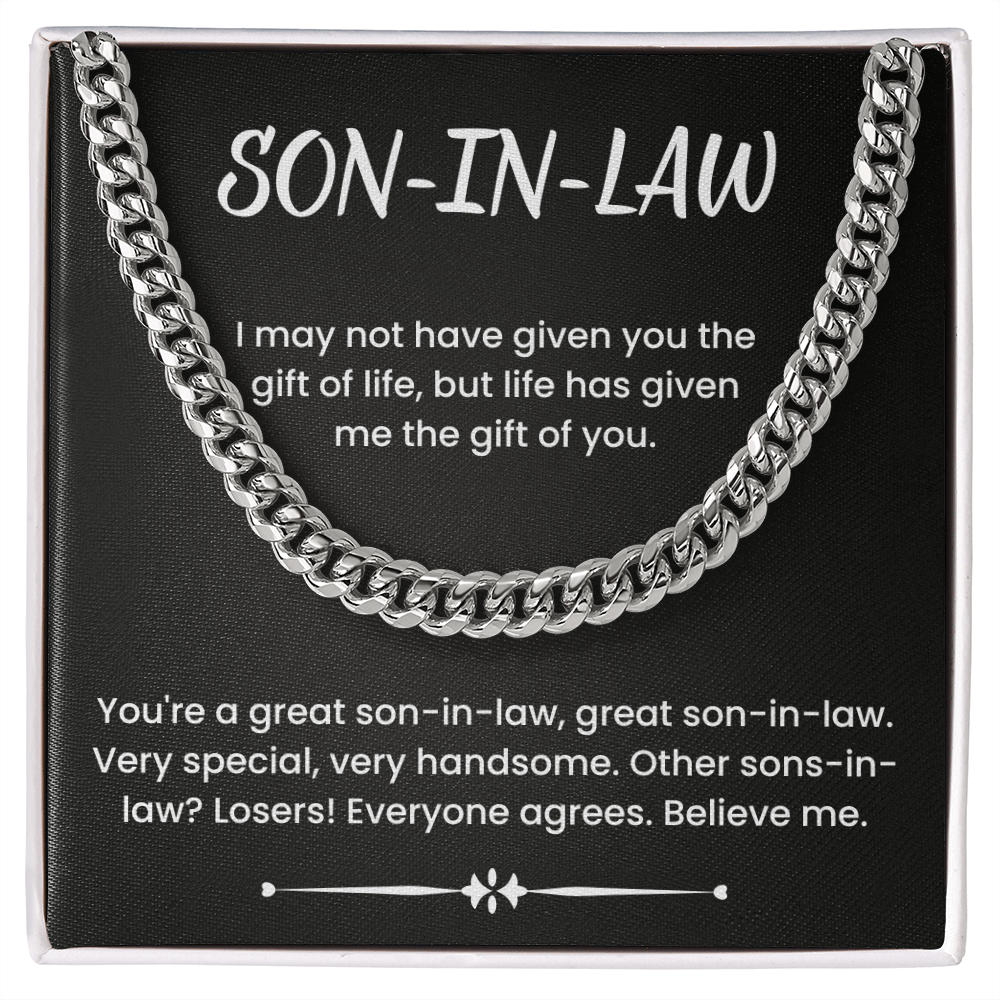 To My Son-in-law – ''You're A Great Son-in-Law'' Cuban Link Chain