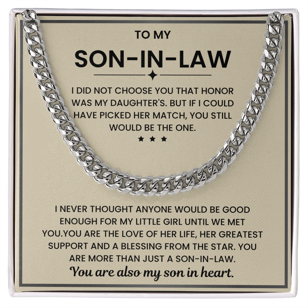 To My Son-in-Law – “You Are Also My Son in Heart” Cuban Link Chain