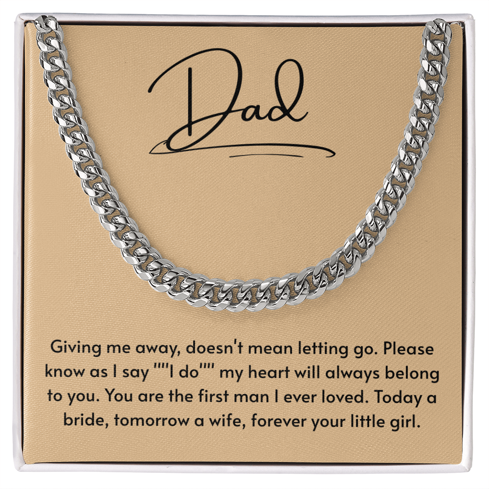 To My Dad – “Forever Your Little Girl” Cuban Link Chain