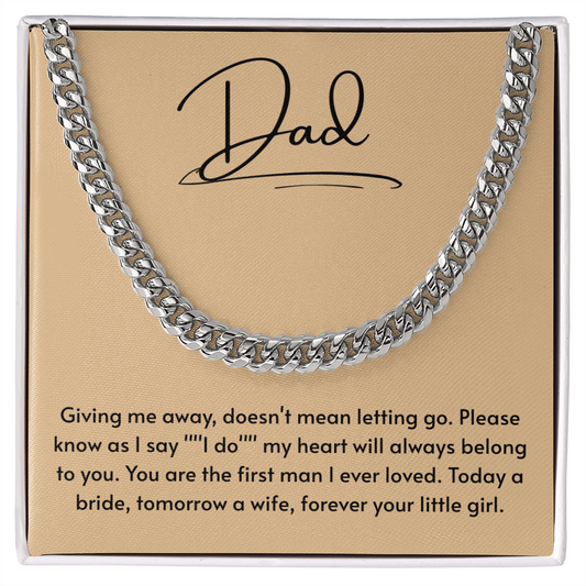 To My Dad – “Forever Your Little Girl” Cuban Link Chain