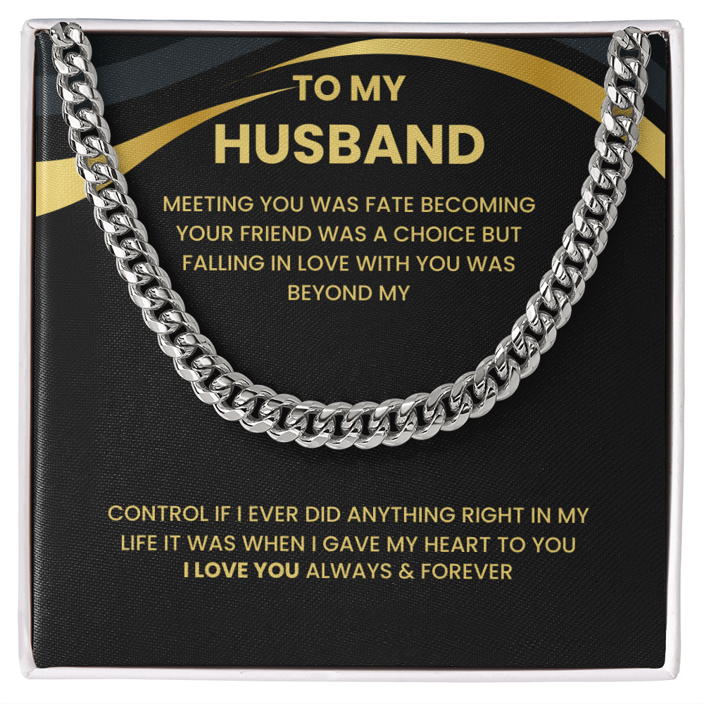 To My Husband - "Love of a Lifetime" Cuban Link Chain