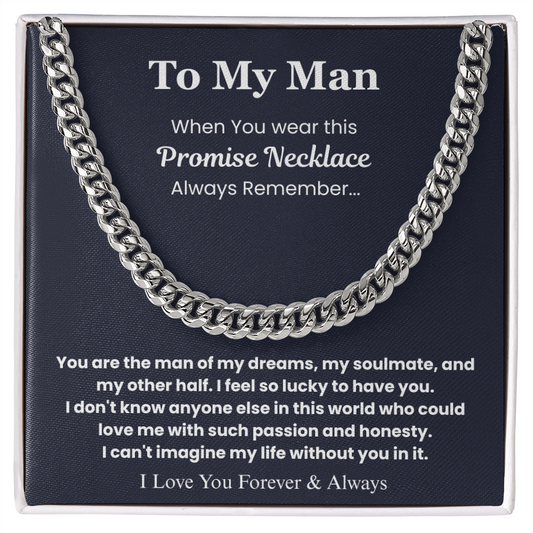 To My Man – “Forever & Always” Cuban Link Chain
