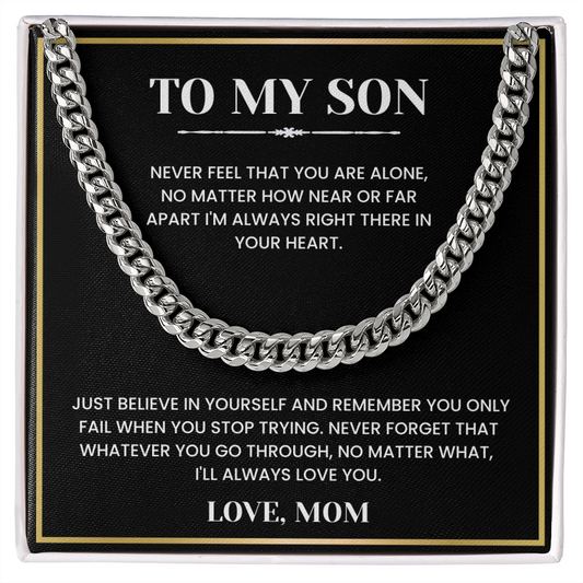 To My Son - "Never Feel That You Are Alone" Heartfelt Jewelry Gift
