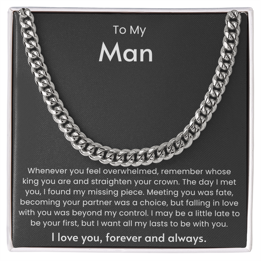 To My Man - “Forever & Always” Cuban Link Chain