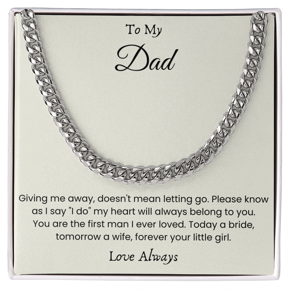 To My Dad – “Forever Your Little Girl” Cuban Link Chain