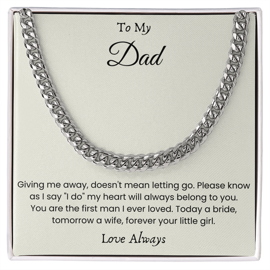 To My Dad – “Forever Your Little Girl” Cuban Link Chain