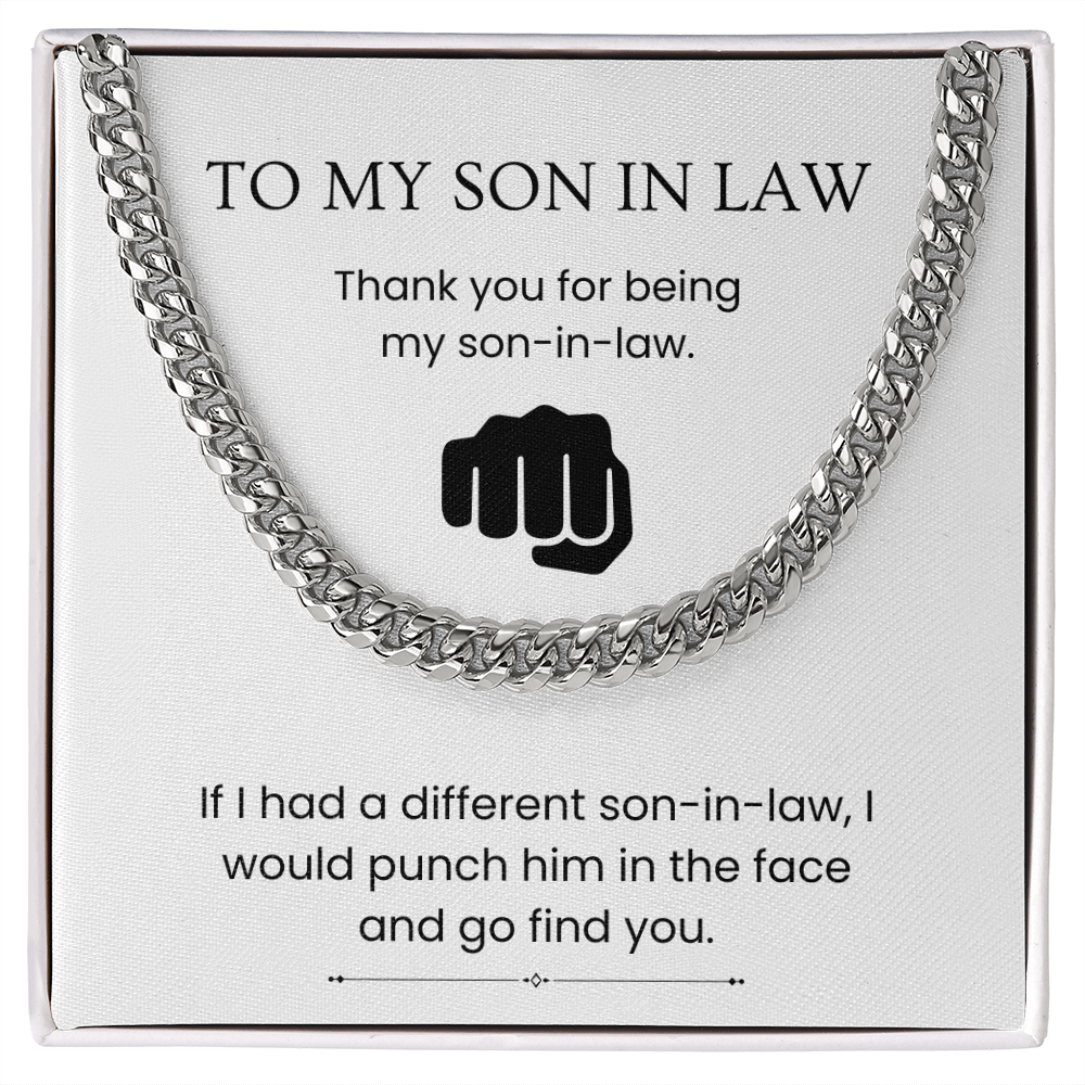 To My Son-in-Law – “You're the One” Cuban Link Chain