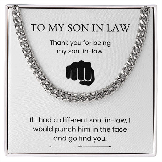 To My Son-in-Law – “You're the One” Cuban Link Chain