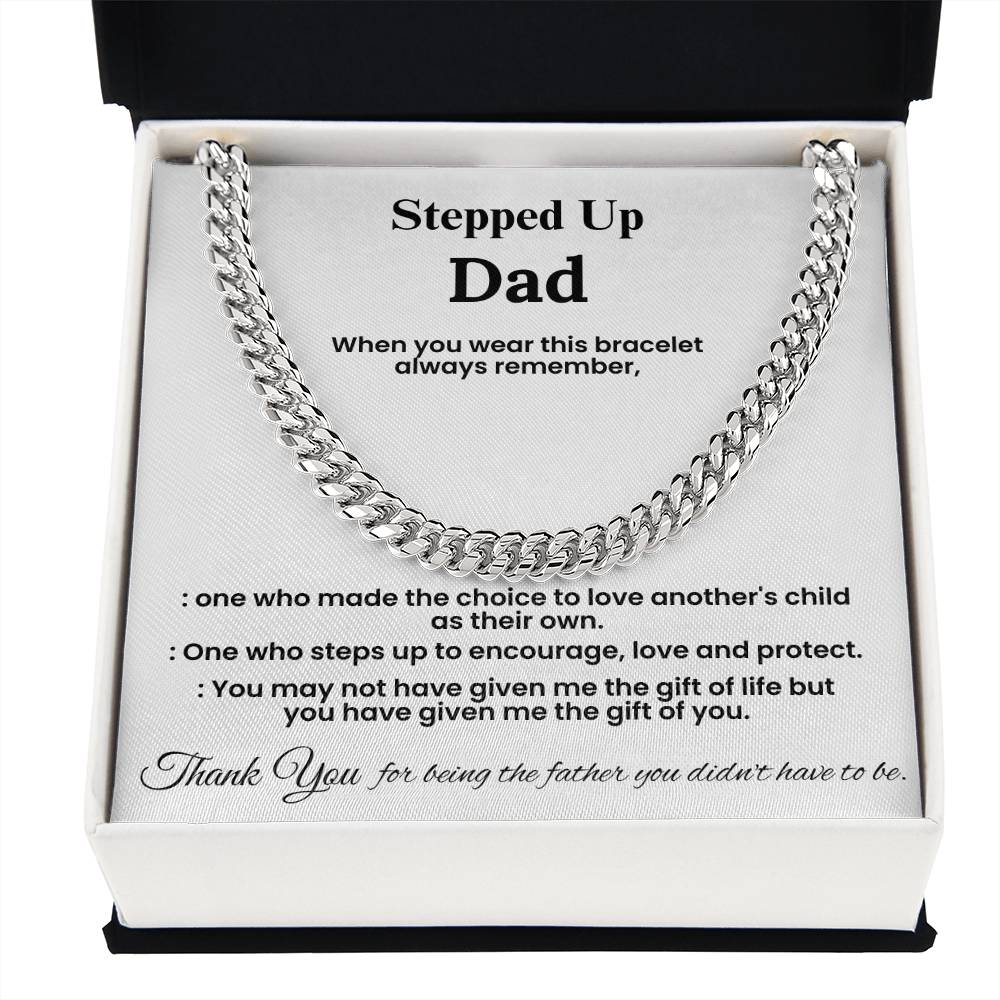 To My Stepped Up Dad – ''The Gift of You'' Cuban Link Chain