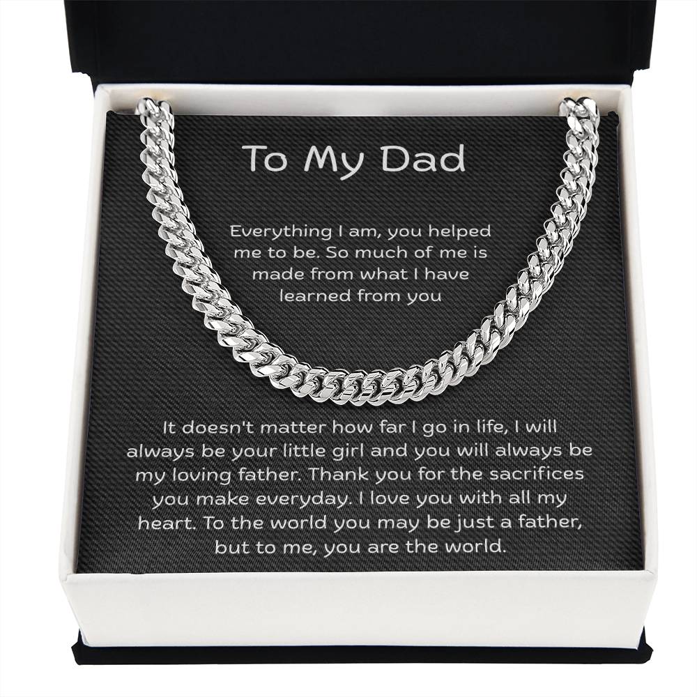 To My Dad – “You Are My World” Cuban Link Chain