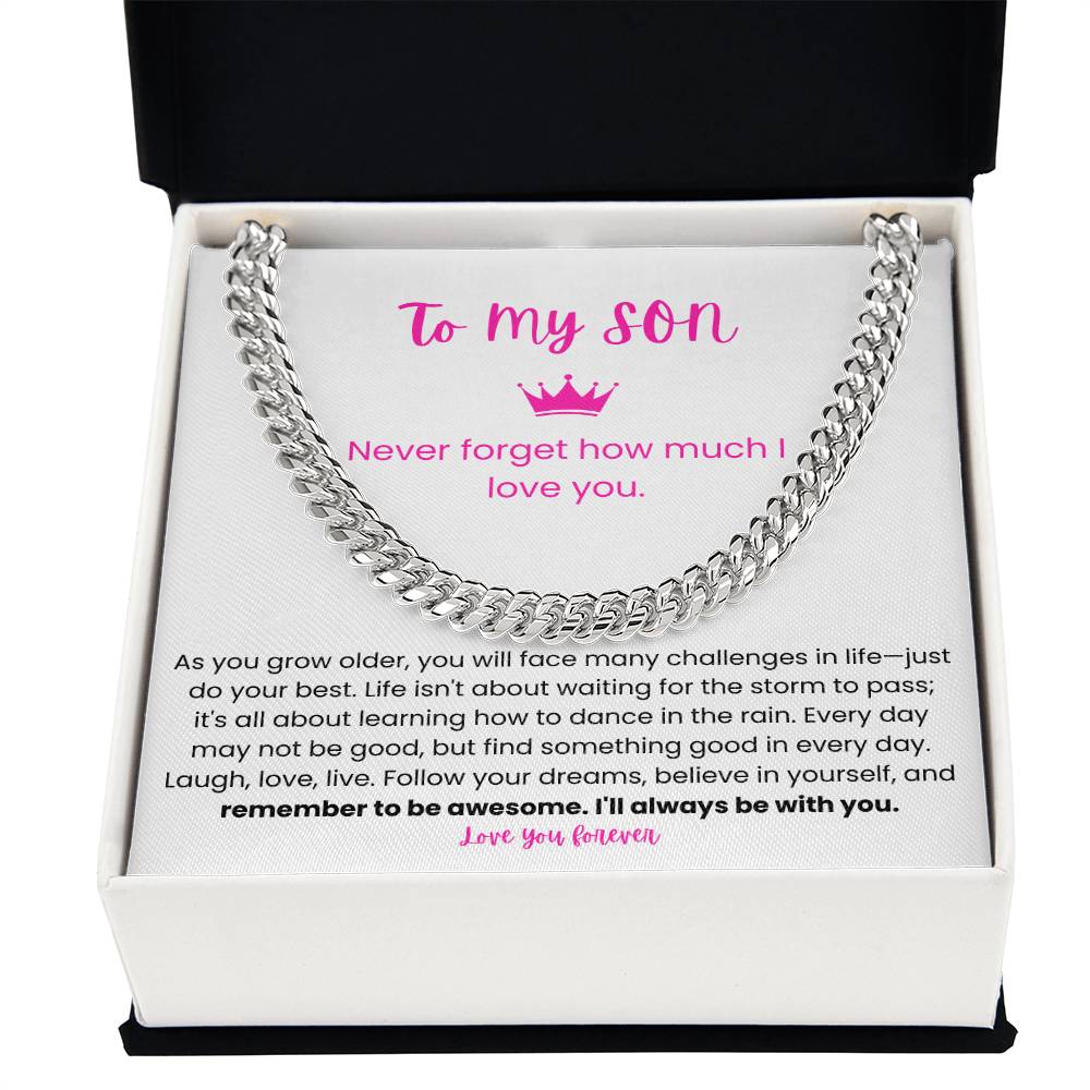 To My Son – “To Dance in the Rain” Cuban Link Chain