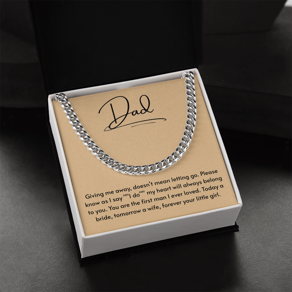 To My Dad – “Forever Your Little Girl” Cuban Link Chain