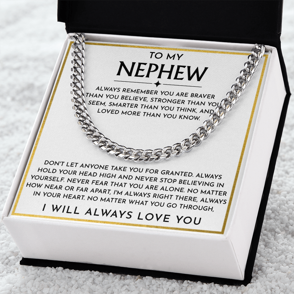 To My Nephew - "You Are Braver Than You Believe" Cuban Link Chain