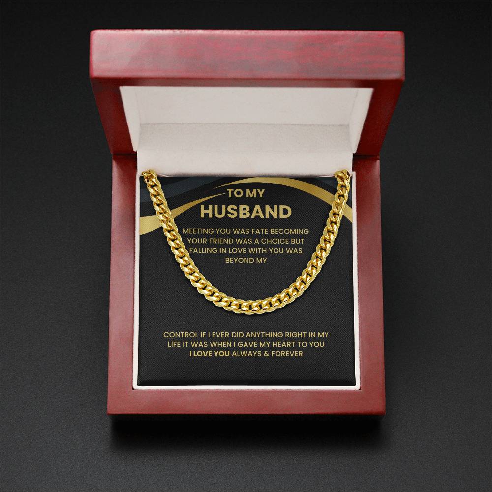 To My Husband - "Love of a Lifetime" Cuban Link Chain