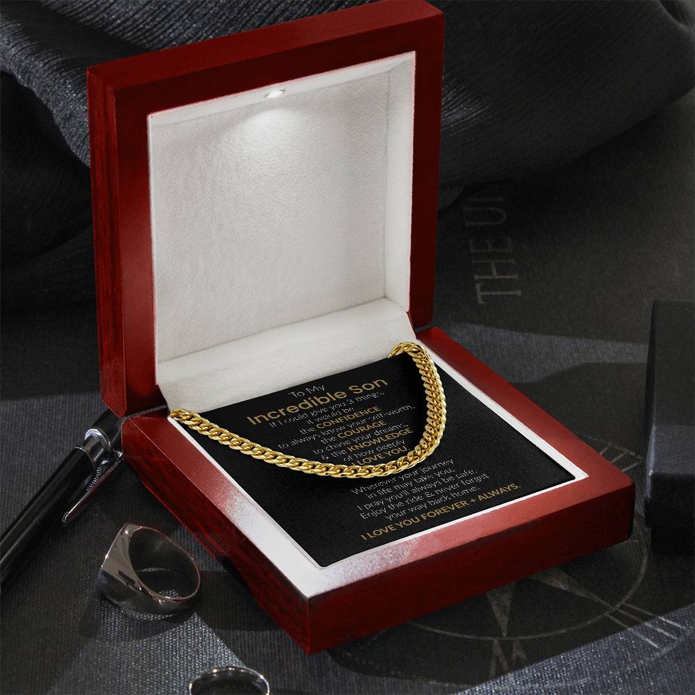 To My Incredible Son - "Three Things I'd Give You" Cuban Link Chain
