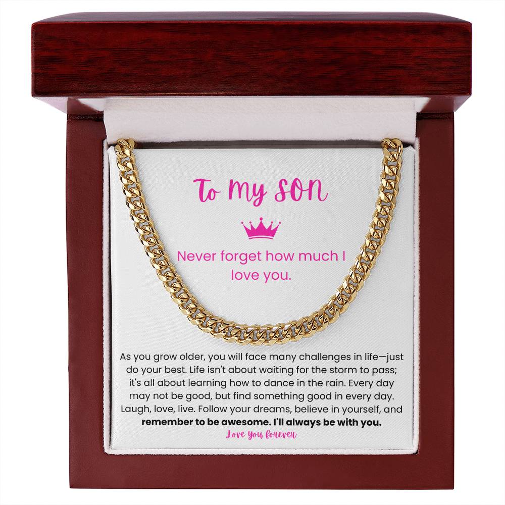 To My Son – “To Dance in the Rain” Cuban Link Chain