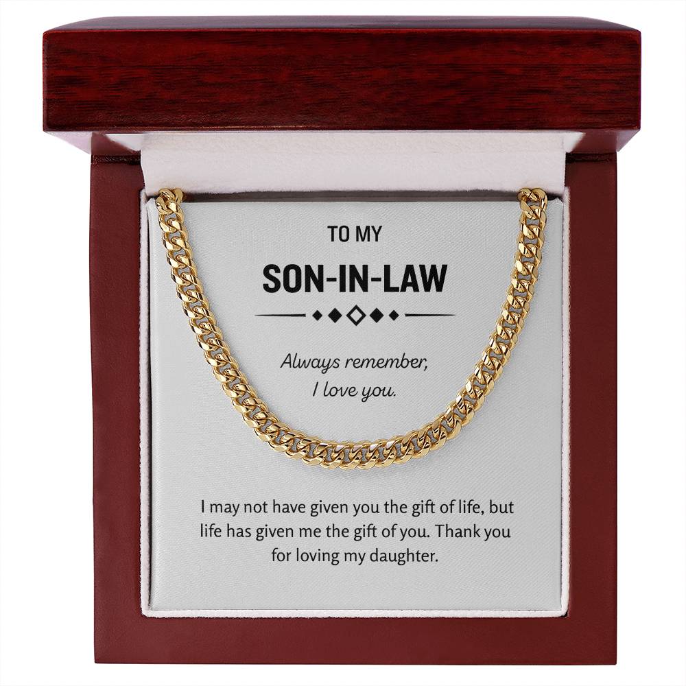 To My Son-in-Law - "The Gift of You" Cuban Link Chain