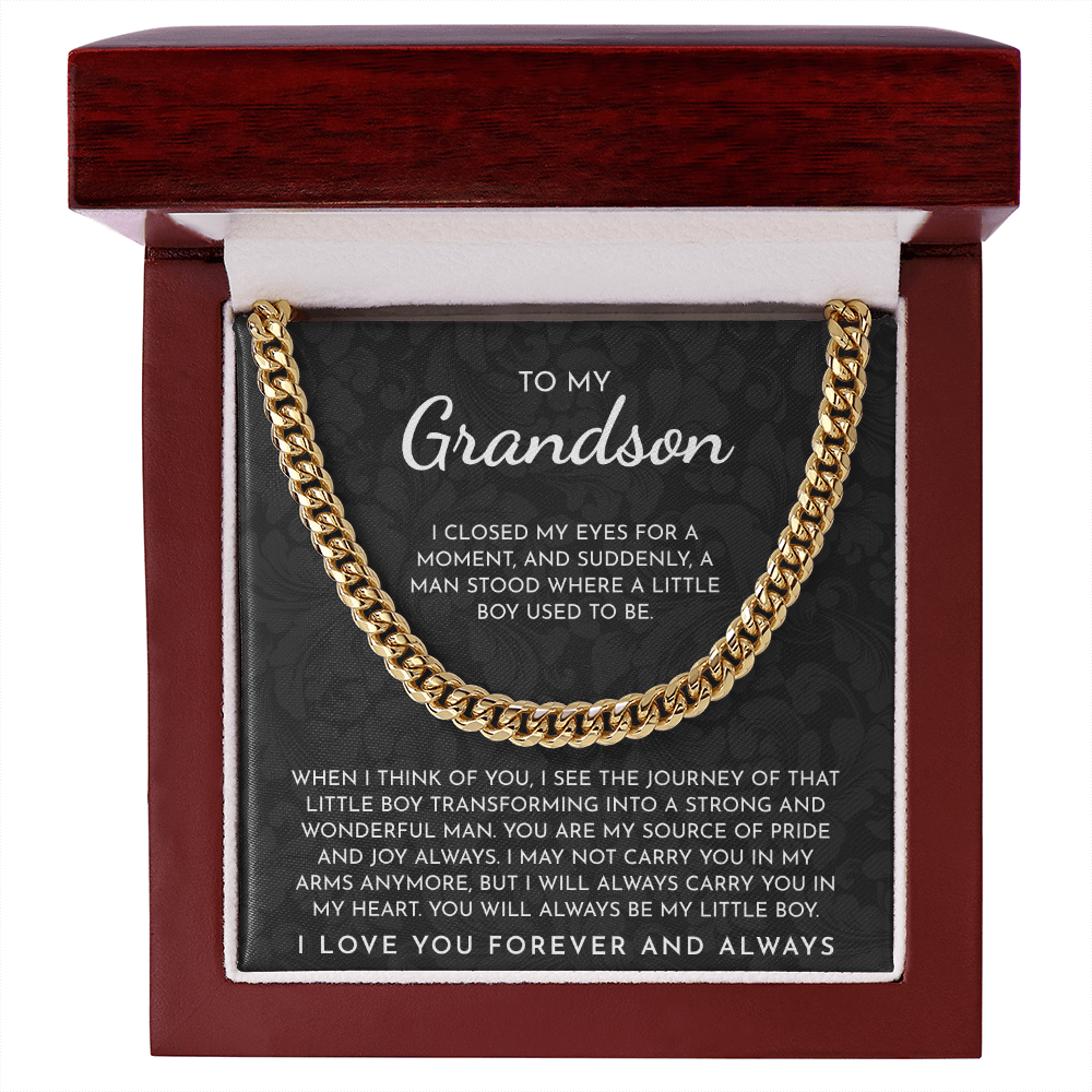 To My Grandson – “You Are My Source Of Pride And Joy Always” Cuban Link Chain
