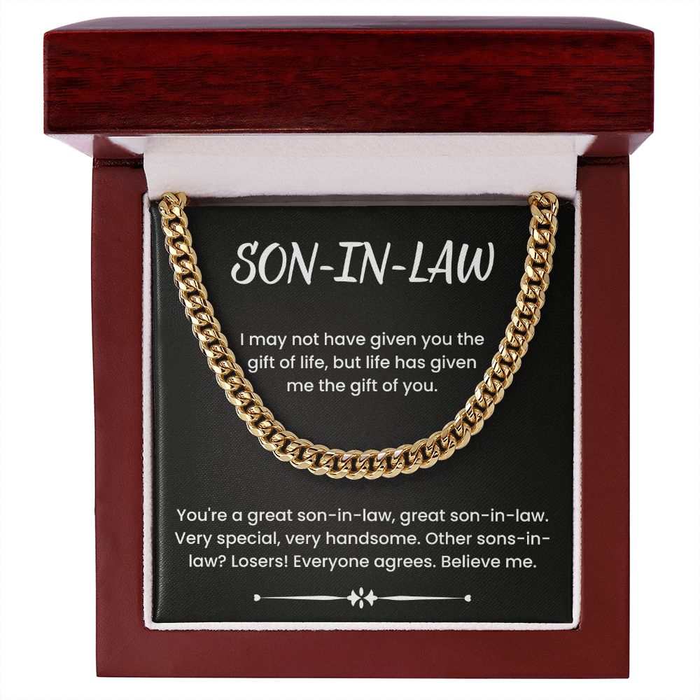 To My Son-in-law – ''You're A Great Son-in-Law'' Cuban Link Chain