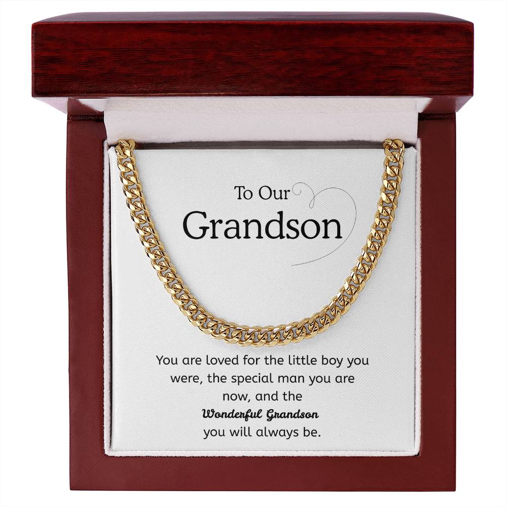 To My Grandson – “Loved Then, Now & Always” Cuban Link Chain