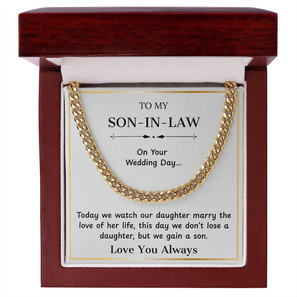 To My Son-in-Law – “We Gain a Son” Cuban Link Chain