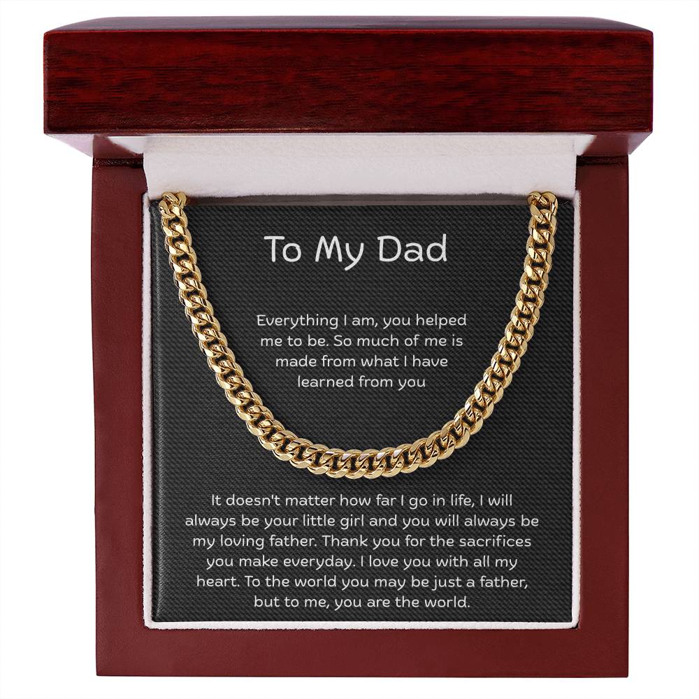 To My Dad – “You Are My World” Cuban Link Chain