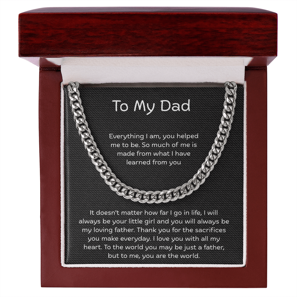 To My Dad – “You Are My World” Cuban Link Chain
