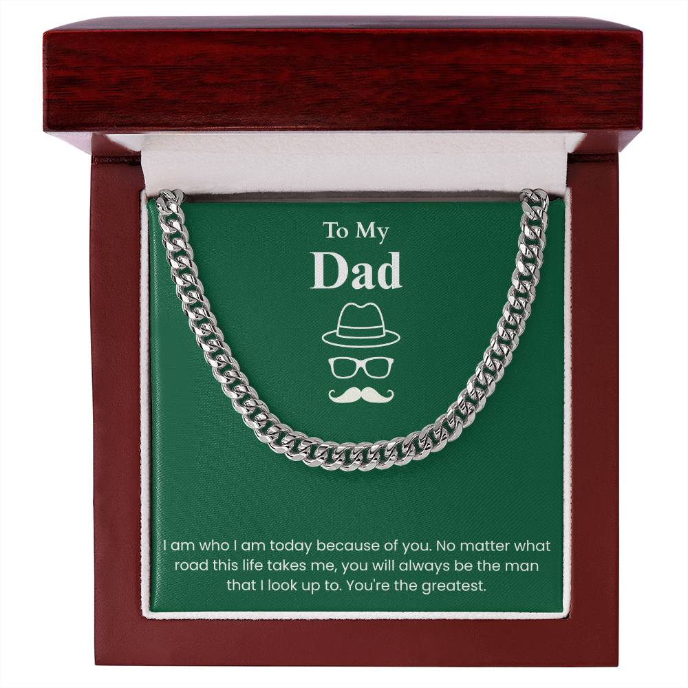 To My Dad - "You're The Greatest" Cuban Link Chain
