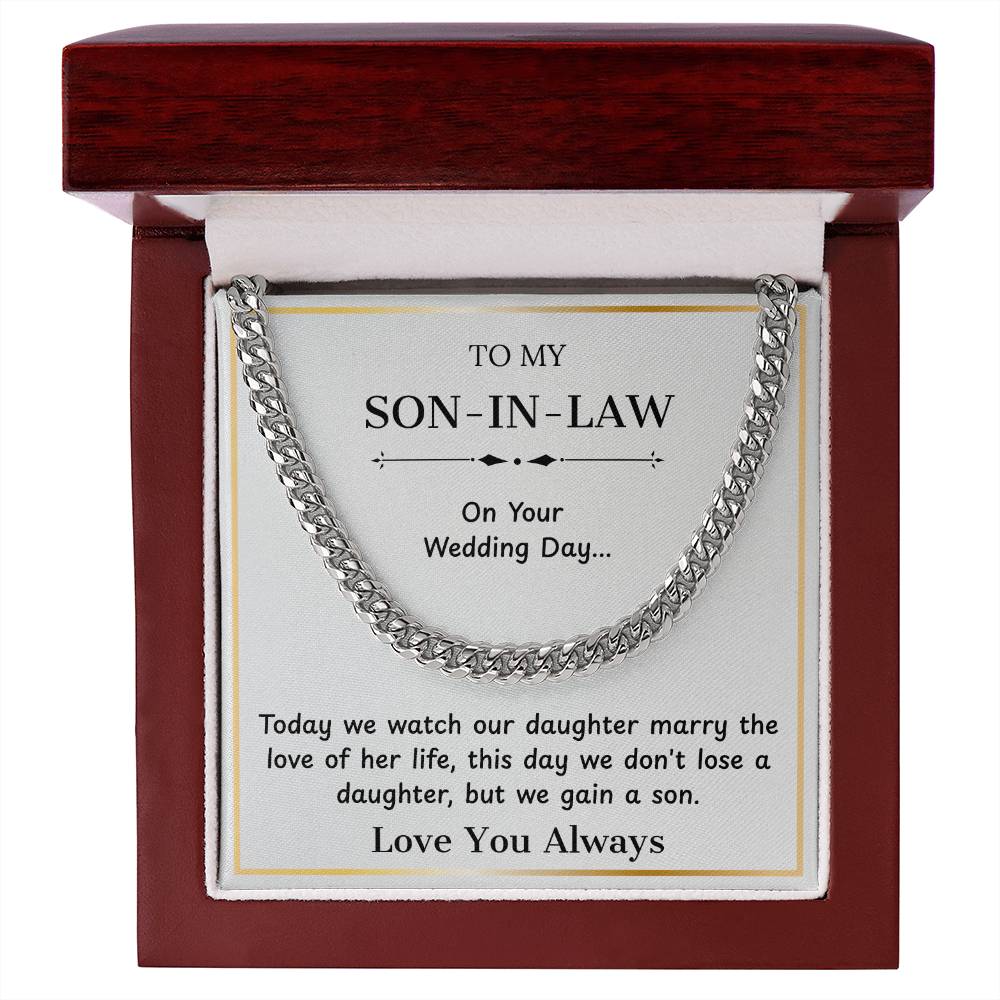 To My Son-in-Law – “We Gain a Son” Cuban Link Chain