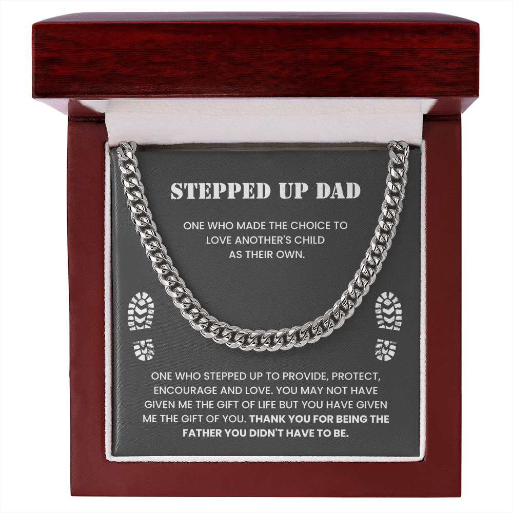 To My Dad – “Thank You for Stepping Up” Cuban Link Chain