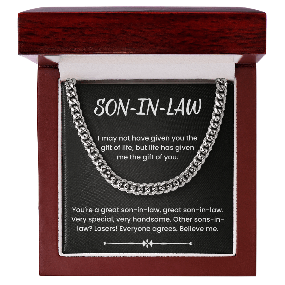 To My Son-in-law – ''You're A Great Son-in-Law'' Cuban Link Chain