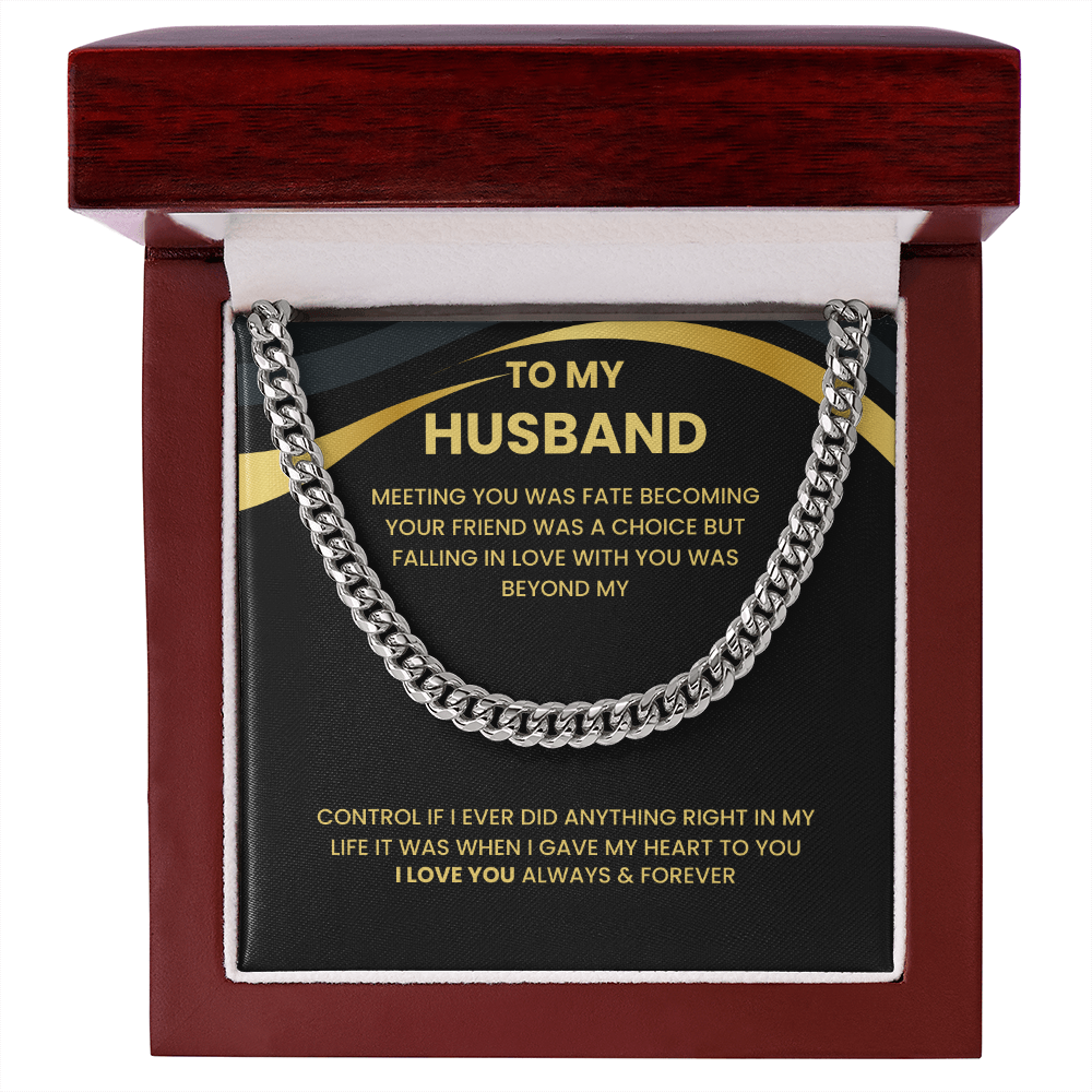 To My Husband - "Love of a Lifetime" Cuban Link Chain